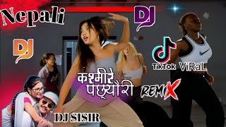 kasmire pachhyauri Dj Song ° New Nepali DJ song ° tiktok Viral DJ song ° kasmire pachhyauri [upl. by Elsie]