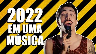 2022 EM UMA MÚSICA [upl. by Droffilc]