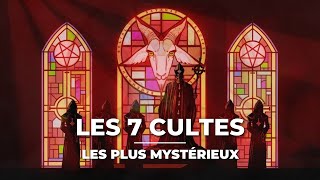 Les 7 cultes sataniques les plus mystérieux [upl. by Eetnahc302]