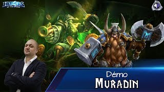 Gameplay Muradin Démonstration [upl. by Prober799]