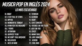 Musica En Inglés 2024 Lo Mas Escuchado  Las Mejores Canciones en Inglés 2024 [upl. by Krasner]