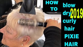 How to blow dry curly permed pixie hair [upl. by Aneerbas]