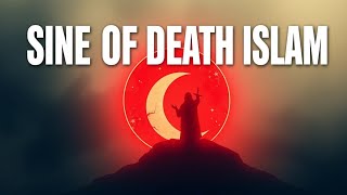 Sine of death Islam [upl. by Aon]