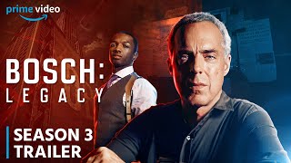 Bosch Legacy Season 3 Release Date  Trailer  Plot Details Revealed [upl. by Ilrebma610]