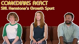 Comedians React Hermiones Growth Spurt Saturday Night Live [upl. by Silvan]