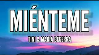 Maria Becerra amp tini  MiÉnteme LetraLyrics [upl. by Netsyrk]