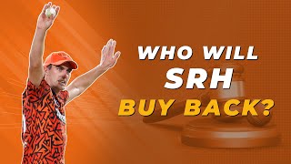 IPL 2025 Who will Sunrisers Hyderabad buy back at the auction [upl. by Eemla]