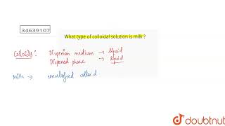 What type of colloidal solution is milk   CLASS 9  IS MATTER AROUND US PURE  CHEMISTRY  Do [upl. by Adiaroz253]