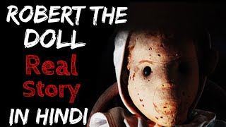 Robert the Doll real story in Hindi  Horror video  Horryone [upl. by Seligman]