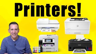 Printer Buying Guide Ink vs Laser  Tank vs Subscription and More [upl. by Odnamra]