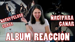 REACCIÓN al nuevo album de Nathy Peluso  Grasa  Segunda Parte 👏🏻 [upl. by Yllrebmik]