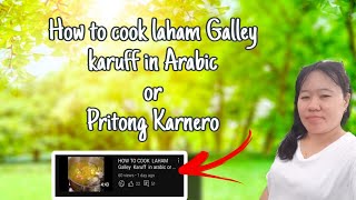 HOW TO COOK LAHAM Galley Karuff in arabic or Pritong karnero [upl. by Nnyleve207]