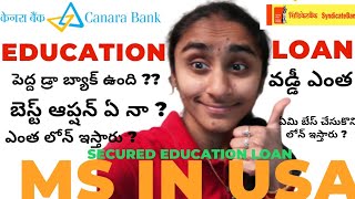 CanaraSyndicate Bank Study Abroad Education Loan  Major Drawback  Rate of Interest  MS in USA [upl. by Flem]