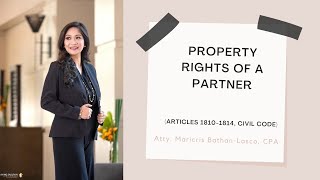 What are the Property Rights of a Partner Articles 18101814 Civil Code [upl. by Emylee]