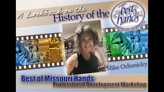 A look back on the history of the Best of Missouri Hands with Mike Ochonicky [upl. by Loree]