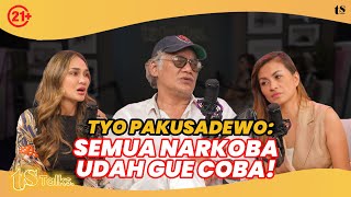 TYO PAKUSADEWO BLAKBLAKAN 25 TAHUN PAKAI NARKOBA SAMPAI MASUK SEL TIKUS  TS Talks Eps 214 [upl. by Lenzi]