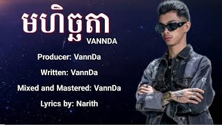 VANNDA  មហិច្ឆតា Ambition  Lyrics Audio [upl. by Yonita]