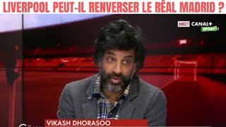 VIKASH DHORASOO  quotLes arbitres sont toujours du côté du RÉAL MADRID en LIGUE DES CHAMPIONSquot [upl. by Nahta]