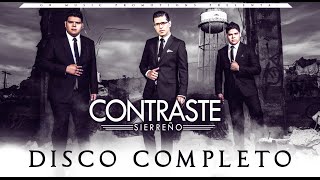 Disco Completo  MI EMPRESA  CONTRASTE SIERREÑO  Album 2016 [upl. by Lebasile]