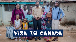 VISA TO CANADA YawaSkits Episode 99 [upl. by Orlene]