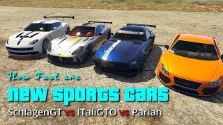 GTA V online How fast are new sports cars Schlagen GT vs Itali GTO vs Pariah [upl. by Fairfield]