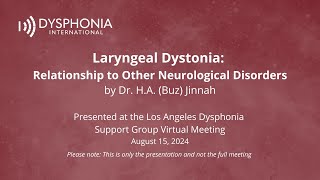 Laryngeal Dystonia Relationship to Other Neurological Disorders [upl. by Ellehsal]