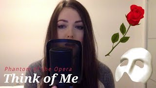 Phantom of the Opera  Think Of Me  Cover [upl. by Leva543]