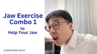 Jaw Exercise Combination No1 to Help Your Jaw Problem [upl. by Aiekam]