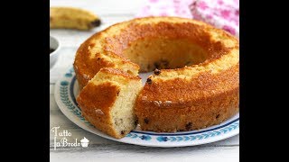 CIAMBELLA ALLA BANANA E GOCCE DI CIOCCOLATO [upl. by Al234]