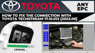 HOW TO FIX THE CONNECTION WITH TOYOTA TECHSTREAM 1710012 202206 [upl. by Omsoc288]