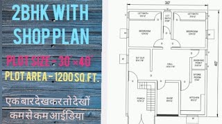 30x40 2bhk with shop plan [upl. by Notneiuq209]