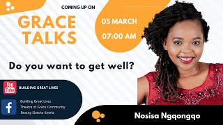 Grace Talks with Nosisa Ngqongqo [upl. by Suicul]