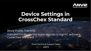 Anviz Public Training Course 22 Device Settings in CrossChex Standard [upl. by Tamar]