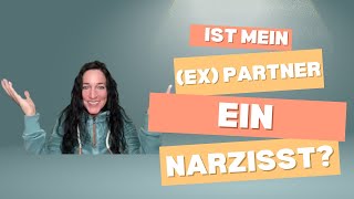 Ist mein ex Partner ein Narzisst [upl. by Mott]