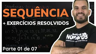 Sequências Numérica  Exercícios Resolvidos  Aula 01 de 07 [upl. by Boorman]