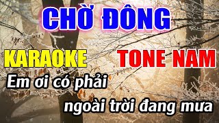 Chờ Đông Karaoke Tone Nam  Bb  Karaoke Đức Duy  Beat 2025 [upl. by Mannes203]