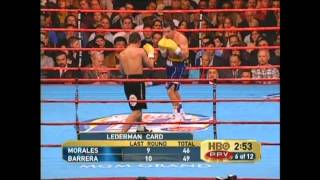 Barrera vs Morales III The Epic Showdown That Defined Their Legacy [upl. by Anaoy975]