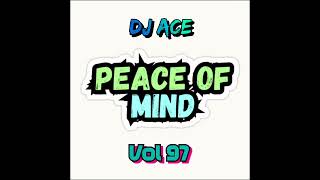 MIDTEMPO MIX 2024  22 SEPTEMBER  PEACE OF MIND VOL 97  DJ Ace ♠️ [upl. by Ahsemak]