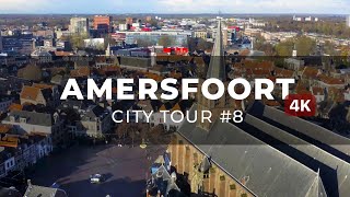 Drone 4K Amersfoort  CityTour 8 [upl. by Adrianna]