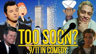 Too Soon 911 in Comedy [upl. by Gemoets]