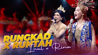 Inul Daratista x Rina Nose  Rungkad amp Runtah  AMAZING 22 JAVANICA 2024 [upl. by Spatola]