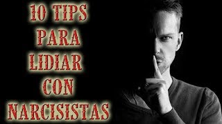 10 TIPS PARA LIDIAR CON NARCISISTAS [upl. by Hajidahk149]