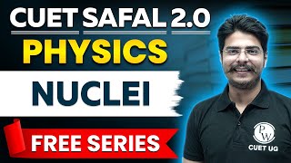 Nuclei Physics In One Shot CUET 2024  CUET Exam 2024 [upl. by Lavona]