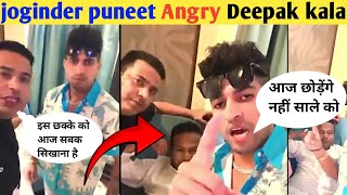 Thara bhai Joginder and Puneet big fight with deepak kalal [upl. by Friedman]