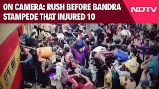 Bandra Stampede Video  CCTV Footage Shows Rush Before Bandra Terminus Stampede That Injured 10 [upl. by Ahsetan]