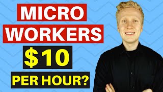 Microworkers Review Can You Make 10 Per Hour Microworkers Payment Proof [upl. by Ttergram]