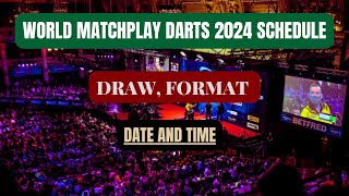 World Matchplay Darts 2024 Schedule Format Draw Date And Start Time [upl. by Kella]