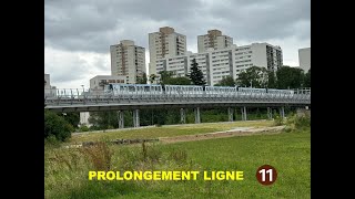 Ligne 11  prolongement de six stations supplémentaires [upl. by Kirrad]