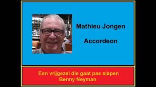 Mathieu Jongen  Accordeon  Een vrijgezel die gaat pas slapen [upl. by Berlinda]