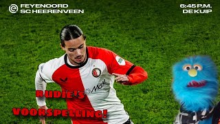 RUDIES VOORSPELLING FEYENOORD TEGEN SC HEERENVEEN FEYENOORD EREDEVISIE [upl. by Trawets]